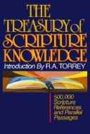 The Treasury of scripture knowledge
