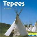 Tepees (Bridgestone Books. Native American Life)