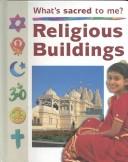 Religious Buildings (Ganeri, Anita, What's Special to Me?,)