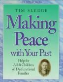Making Peace With Your Past