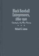 Black Baseball Entrepreneurs, 1860-1901