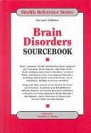 Brain Disorders Sourcebook