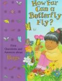 How far can a butterfly fly?