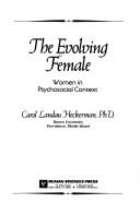 The Evolving female
