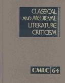 Classical and Medieval Literature Criticism