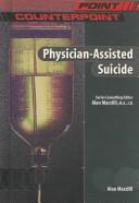 Physician-Assisted Suicide (Point/Counterpoint)