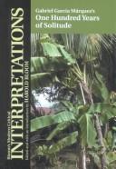Interpretations: One Hundred Years of Solitude