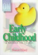 Focus on early childhood