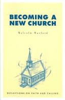 Becoming a New Church