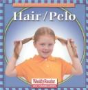 Hair/Pelo (Let's Read About Our Bodies)