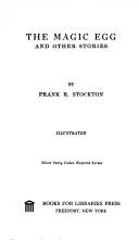 The magic egg and other stories.