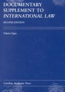 Documentary Supplement to International Law