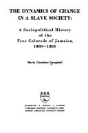 The dynamics of change in a slave society