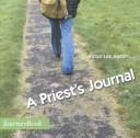 A Priest's Journal (Journeybook) (Journeybook)