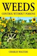 Weeds, Control Without Poisons