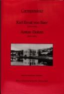 Correspondence, Karl Ernst von Baer (1792-1876), Anton Dohrn (1840-1909)