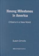 Hmong milestones in America