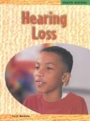 Hearing Loss (Baldwin, Carol, Health Matters.)