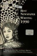 Best Newspaper Writing, 1990 (Best Newspaper Writing)