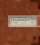 Friendship First New Testament