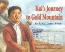 Kai's journey to Gold Mountain