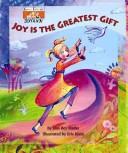 Joy Is the Greatest Gift