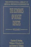 The Economics of Budget Deficits (The International Library of Critical Writings in Economics)