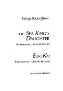 The Sea-king's Daughter / Eureka