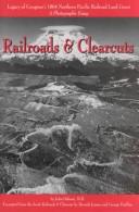 Railroads and Clearcuts