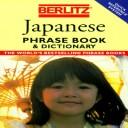 Berlitz Japanese for Travellers Phrase Book (Berlitz Phrase Books)
