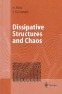 Dissipative structures and chaos