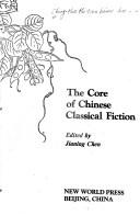 CORE OF CHINESE CLASSICAL FICTION