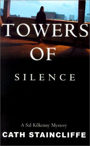 Towers of Silence (Sal Kilkenny Mysteries) (Sal Kilkenny Mysteries)