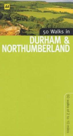 50 Walks in Durham and Northumberland (50 Walks)