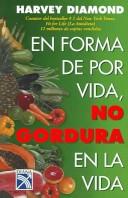 En forma de por vida, no gordura en la vida