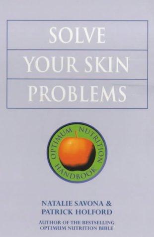 Solve Your Skin Problems