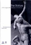 The Statues of the Loggia Della Signoria in Florence