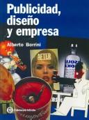 Publicidad, Diseno Y Empresa/ Publicity, Design and Business