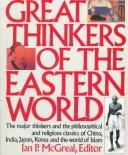 Great Thinkers of the Eastern World