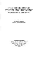 The Distributed System Environment