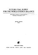 Future coal supply for the world energy balance