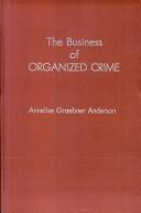 The business of organized crime