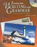 Prentice Hall Writing and Grammar