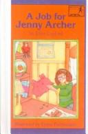 A Job for Jenny Archer (Jenny Archer Chapter Book)