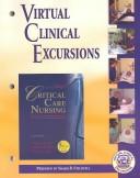 Virtual Clinical Excursions 2.0 to Accompany Thelan's Critical Care Nursing