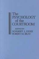 The Psychology of the Courtroom