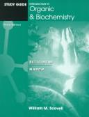 Study guide to accompany Introduction to organic and biochemistry, Third edition, Bettelheim [and] March.
