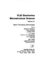 Beam Processing Technologies (V L S I Electronics)