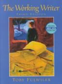 The Working Writer, with 2001 APA Guidelines (3rd Edition)