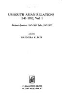 U.S.-South Asian Relations, 1947-1982